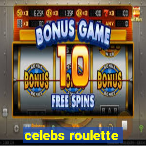 celebs roulette